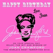 Happy Birthday-Love, Joan (Happy Birthday-Love . . .)