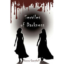 Serviles of Darkness