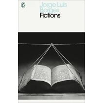 Fictions (Penguin Modern Classics)