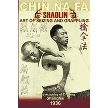 Shaolin Chin Na Fa