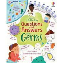 Lift-the-flap Questions and Answers about Germs (Questions and Answers)