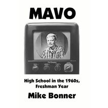 MAVO - High School in the 1960s, Freshman Year