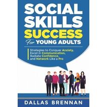 Social Skills Success for Young Adults