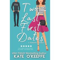 Two Last First Dates (Flirting with Forever)
