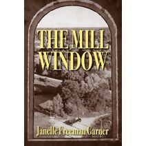 Mill Window