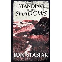 Standing in the Shadows