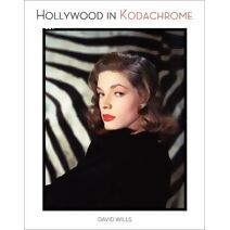 Hollywood in Kodachrome