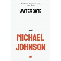 Watergate (American History)