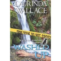 Washed Up (Gracie Andersen Mystery)