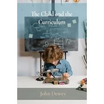 Child and the Curriculum