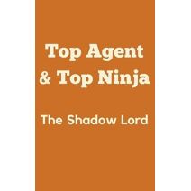 Top Agent & Top Ninja (Top Agent & Top Ninja)