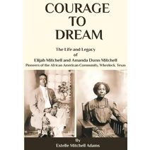 Courage to Dream