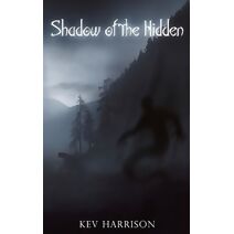 Shadow of the Hidden