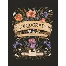 Floriography (Hidden Languages)
