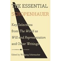 Essential Schopenhauer (Harper Perennial Modern Thought)