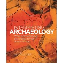 Interpreting Archaeology (Arcturus Visual Reference Library)