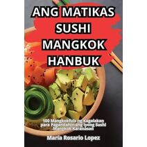 Ang Matikas Sushi Mangkok Hanbuk
