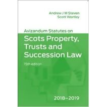 Avizandum Statutes on Scots Property, Trusts and Succession Law 2018-2019