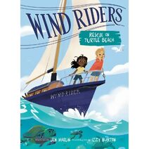 Wind Riders #1: Rescue on Turtle Beach