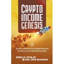 Crypto Income Genesis (Internet Business Genesis)