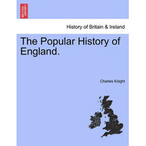 Popular History of England.