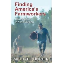 Finding America's Farmworkers