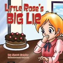 Little Rose's Big Lie