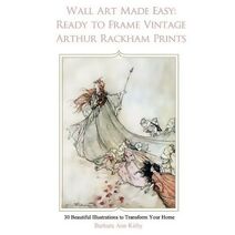 Wall Art Made Easy (Arthur Rackham)