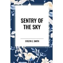 Sentry of the Sky
