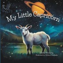 My Little Capricorn (My Little Zodiac)