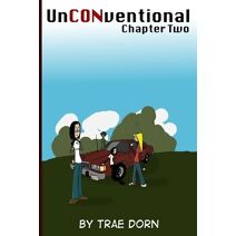 UnCONventional Chapter Two (Unconventional)