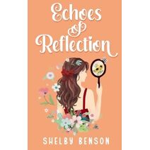 Echoes Of Reflection