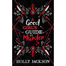 Good Girl’s Guide to Murder Collectors Edition (Good Girl’s Guide to Murder)