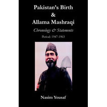 Pakistan's Birth & Allama Mashraqi