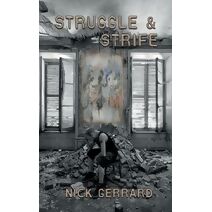Struggle and Strife