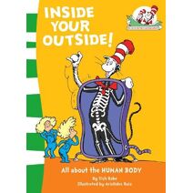 Inside Your Outside! (Cat in the Hat’s Learning Library)