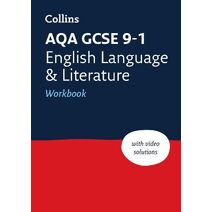 AQA GCSE 9-1 English Language and Literature Workbook (Collins GCSE Grade 9-1 Revision)