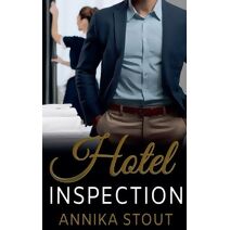Hotel Inspection (Romantically Disciplined)