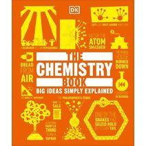 Chemistry Book (DK Big Ideas)