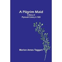 Pilgrim Maid