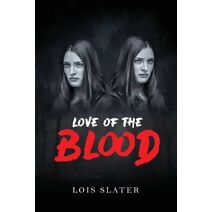 Love of the Blood
