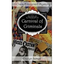 Carnival of Criminals (Clara Fitzgerald Mysteries)