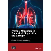Pressure Oscillation in Biomedical Diagnostics and  Therapy