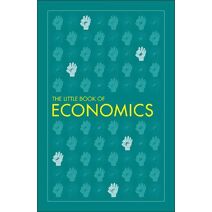 Little Book of Economics (DK Little Book of)