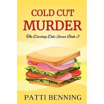 Cold Cut Murder (Darling Deli)