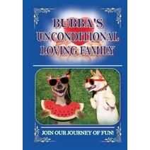 Bubba's Unconditional Loving Family
