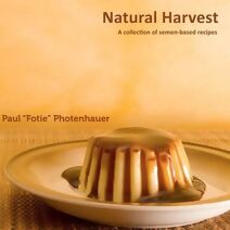 Natural Harvest (Semen Cooking)