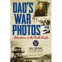 Dad's War Photos