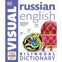 Russian-English Bilingual Visual Dictionary with Free Audio App (DK Bilingual Visual Dictionaries)