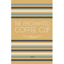 Enchanted Coffee Cup